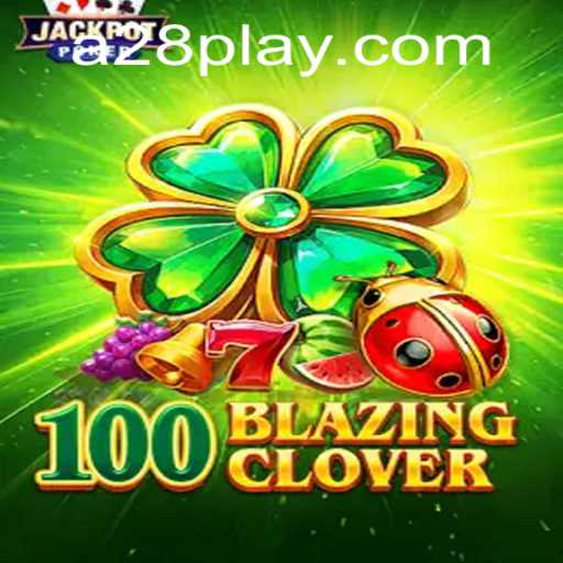 Exploring the Dynamics of 100BlazingClover: A28 Update