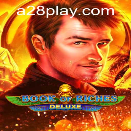 Exploring the World of Book of Riches Deluxe: A28