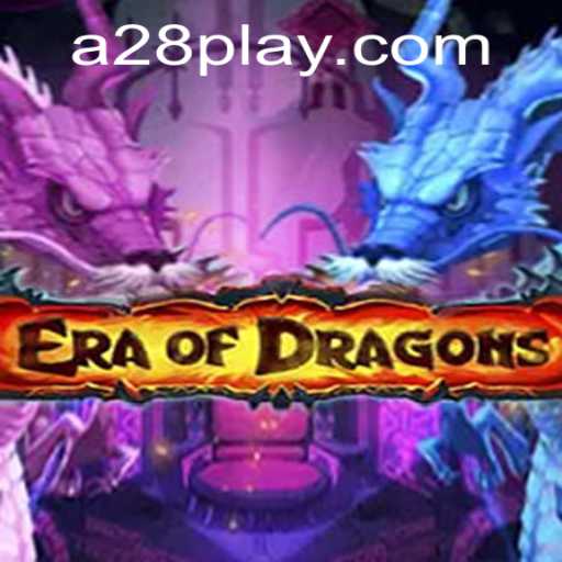 EraOfDragons: A28 Expansion - Unveiling a New Epoch of Fantasy Gameplay