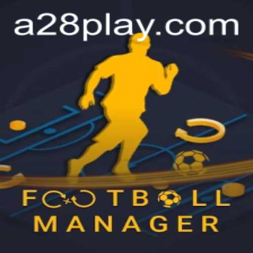 The Ultimate Guide to FootballManager Featuring A28: A Thrilling Dive into Modern Gameplay